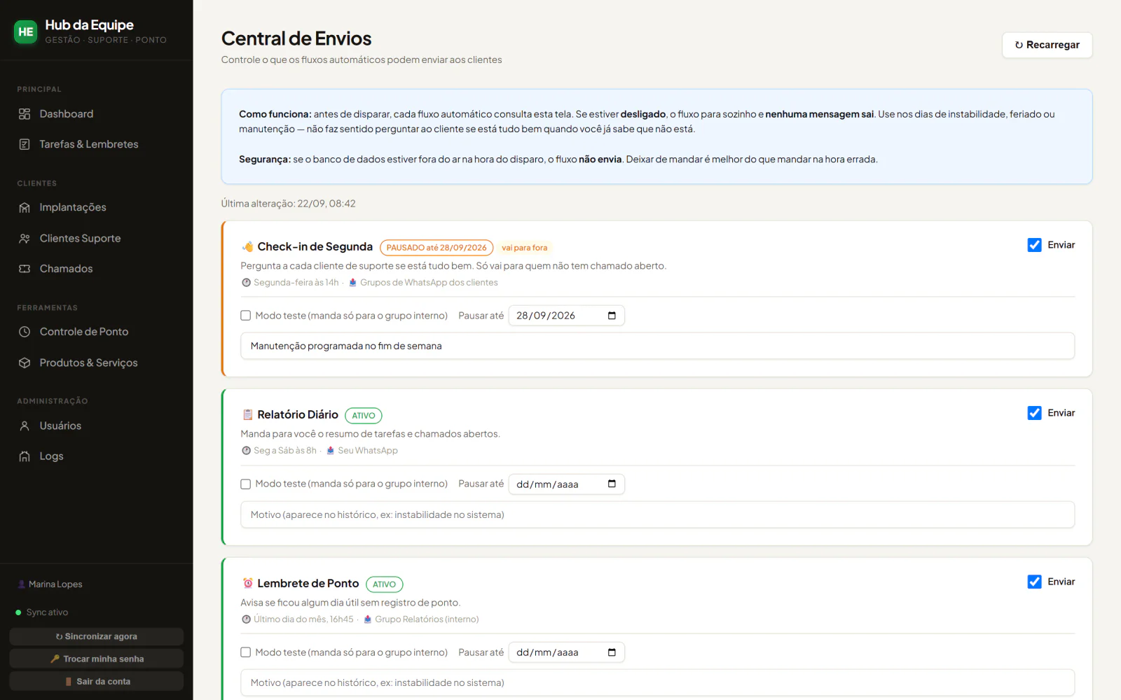 O painel das mensagens automáticas: pausar, testar ou desligar cada uma.